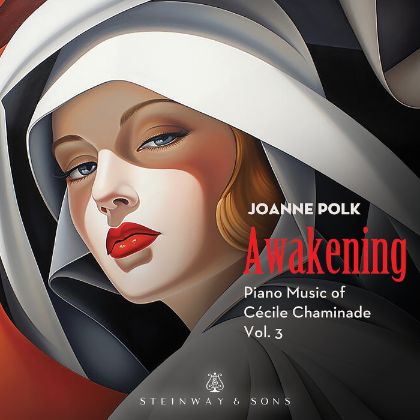 /steinway.com-americas/music-and-artists/label/awakening-piano-music-of-cecile-chaminade-vol-3-joanne-polk
